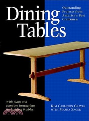 Dining Tables ─ Outstanding Projects from America's Best Craftsmen