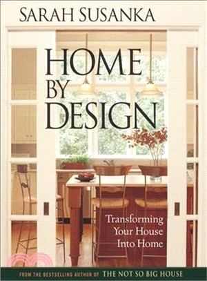 Home by Design ─ Transforming Your House into Home