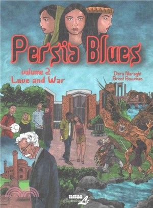 Persia Blues 2 ― Love and War