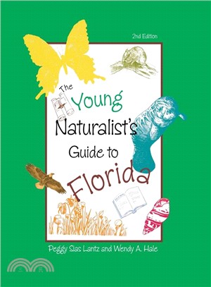 The Young Naturalist's Guide to Florida