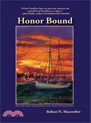 Honor Bound ― A Novel of Cmdr. Peter Wake, U.s.n.