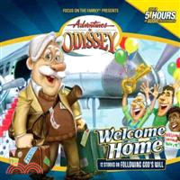 Adventures in Odyssey—Welcome Home 