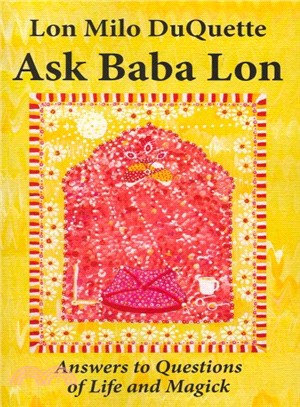 Ask Baba Lon ― Answers to Questions of Life and Magick