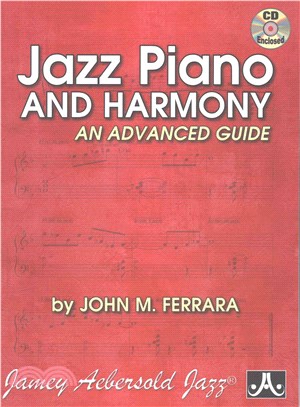 Jazz Piano and Harmony Avanced Guide