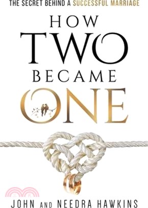 How Two Became One: The Secret Behind a Successful Marriage