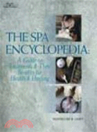 The spa encyclopedia :a guid...