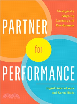 Partner for Performance ― Strategically Aligning Learning and Development
