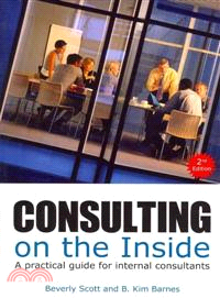 Consulting on the Inside ─ A Practical Guide for Internal Consultants