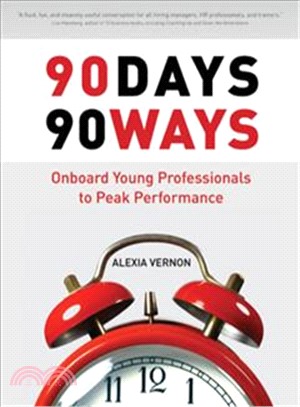 90 Days 90 Ways ─ Onboard Young Professionals to Peak Performance