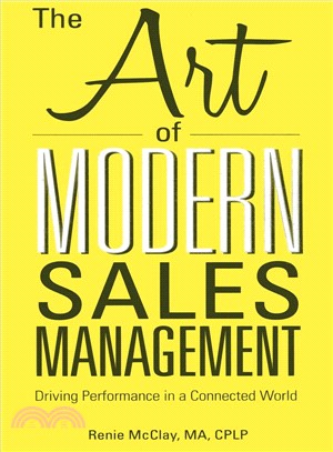 The Art of Modern Sales Management ─ Driving Performance in a Connected World