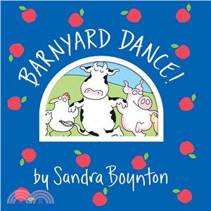 Barnyard Dance! 農莊舞 (硬頁書)