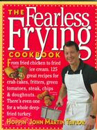 The Fearless Frying Cookbook