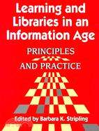 Learning and Libraries in an Information Age: Principles and Practice