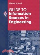 Guide to Information Sources in Engineering