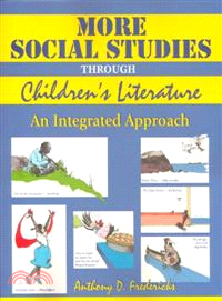 More Social Studies Through Children's Literature