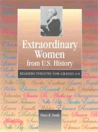 Extraordinary Women From U.S. History