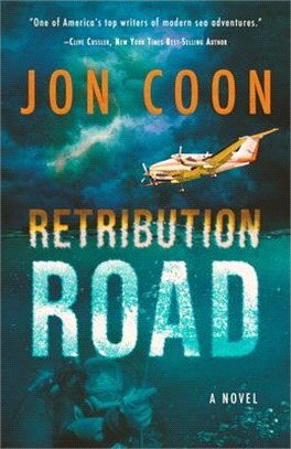 Retribution Road: (a Novel)