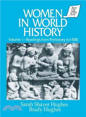 Women in World History ─ Readings from Prehistory to 1500