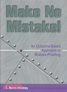 Make No Mistake! ─ An Outcome-Based Approach to Mistake-Proofing