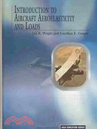 Introduction to Aircraft Aeroelasticity and Loads