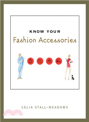 Know Your Fashion Accessories