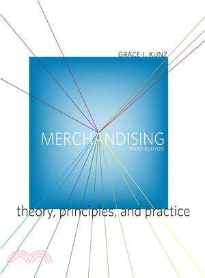 Merchandising ─ Theory, Principles, and Practice