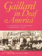 Gaillard in Deaf America ─ A Portrait of the Deaf Community, 1917