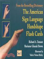 The American Sign Language Handshape Flash Cards ─ Set 1