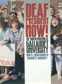 Deaf President Now ─ The 1988 Revolution at Gallaudet University