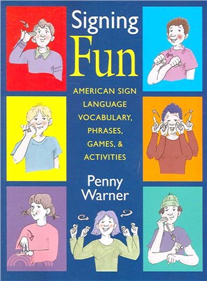 Signing Fun ─ American Sign Language Phrases, Vocabulary, Games, & Activities