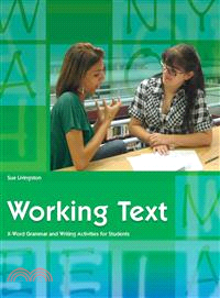 Working Text: X-Word Grammar and Writing Activities for Students