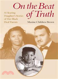On the Beat of Truth ─ A Hearing Daughter's Stories of Her Black Deaf Parents