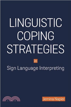 Linguistic Coping Strategies in Sign Language Interpreting