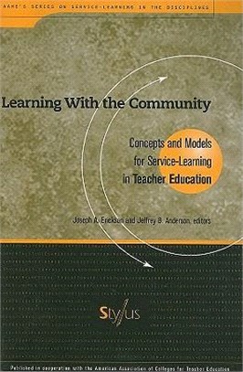 Learning With The Community: Concepts And Models For Service-learning In Teacher Education