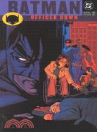 Batman: Officer Dowm : New Gotham 2