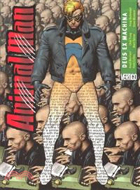 Animal Man ─ Deus Ex Machina