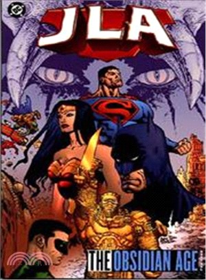 Jla the Obsidian Age—Book One