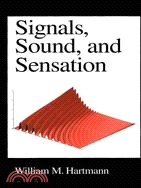 Signals, Sound, and Sensation