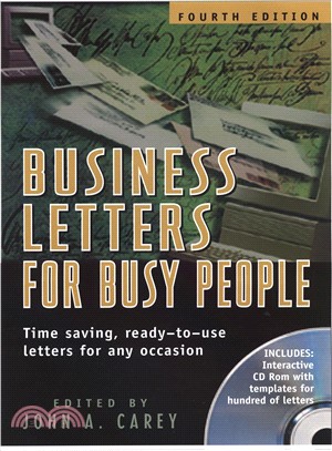 Business Letters for Busy People—Time Saving, Ready-To-Use Letters for Any Occasion
