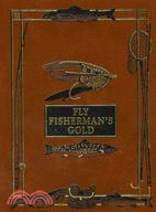 Fly-Rod & Fly-Tackle ─ Suggestions As to Their Manufacture and Use