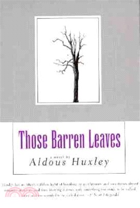Those Barren Leaves: A Novel