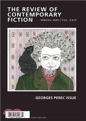 The Review of Contemporary Fiction: Spring 2009, Georges Perec Issue