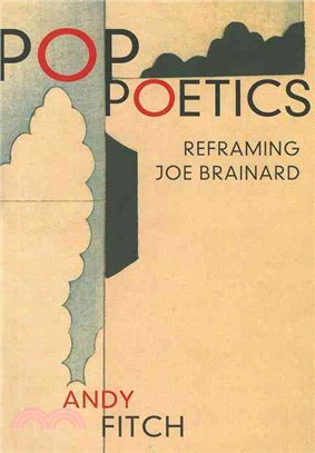 Pop Poetics—Reframing Joe Brainard