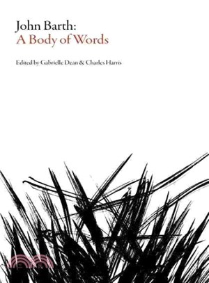 John Barth ― A Body of Words