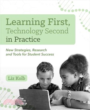 Learning First, Technology Second in Practice ― New Strategies, Research and Tools for Student Success