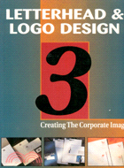 LETTERHEAD & LOGO DESIGN #3: CREATING THE CORPORATE IMAGE