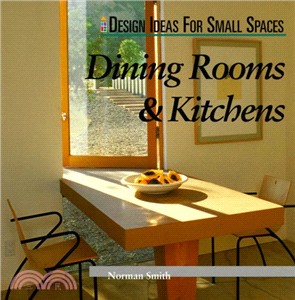 Dinning Rooms & Kitchens (Design Ideas for Small Spaces)