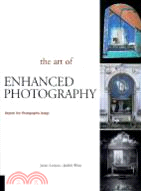 THE ART OF ENHANCED PHOTOGRAPHY