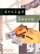 DESIGN SENSE: GRAPHIC DESIGN ON A LIMITED BUDGET