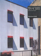 TEN HOUSES: WHEELER KEARNS ARCHITECTS